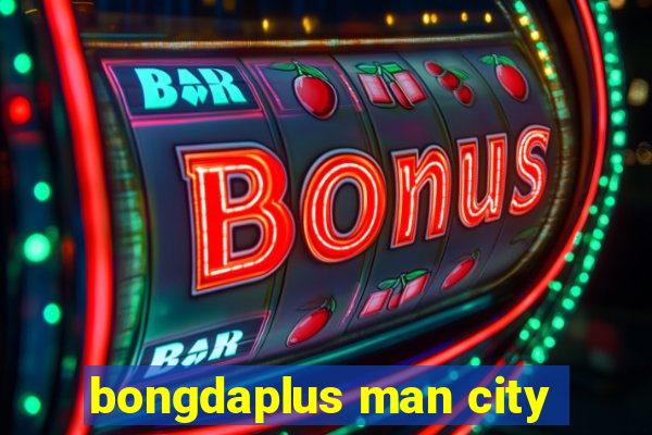 bongdaplus man city