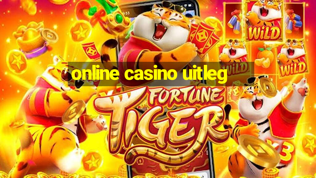 online casino uitleg