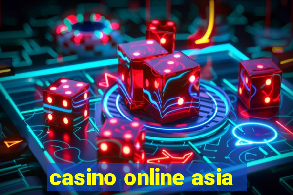 casino online asia