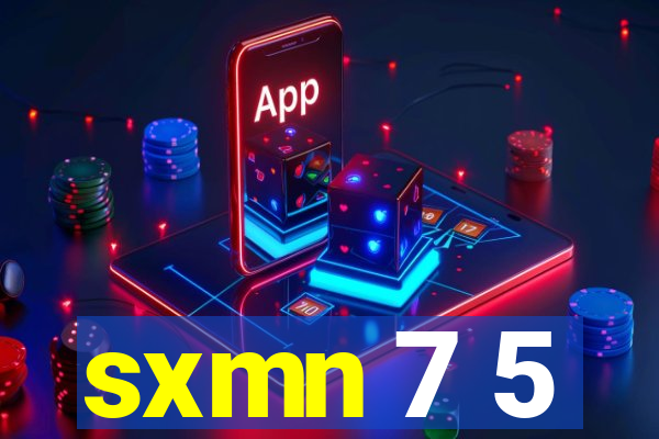 sxmn 7 5