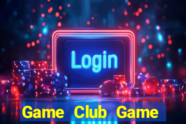 Game Club Game Bài Gunny