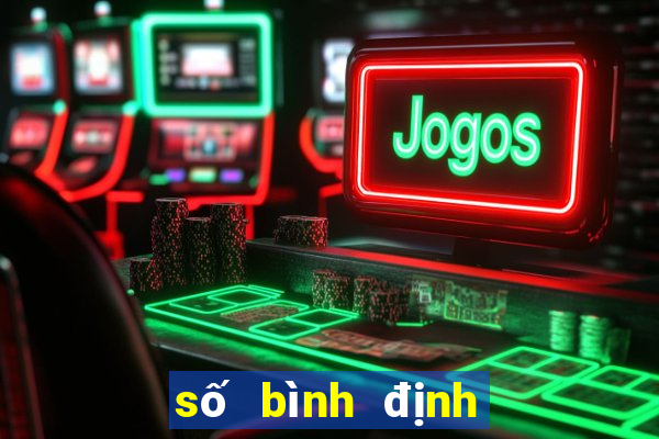 số bình định kết quả xổ số bình định