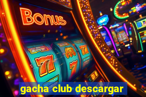 gacha club descargar