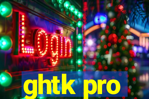 ghtk pro