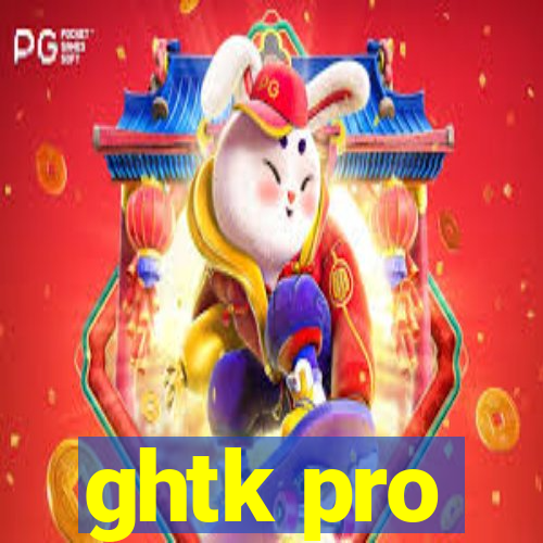 ghtk pro