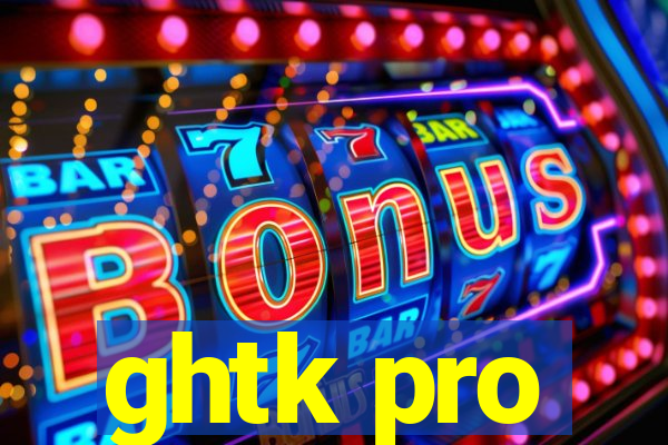 ghtk pro