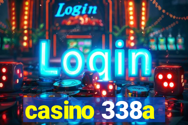 casino 338a