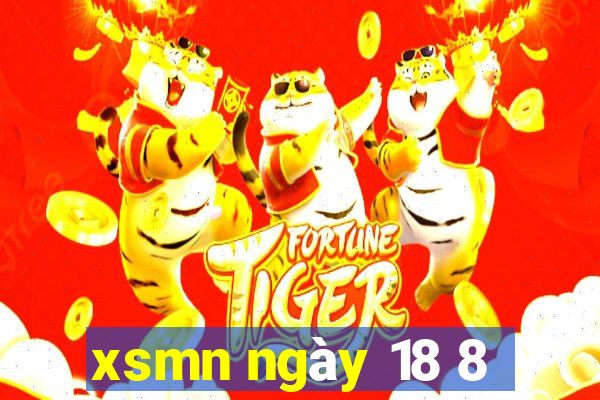 xsmn ngày 18 8