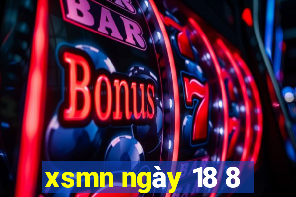 xsmn ngày 18 8