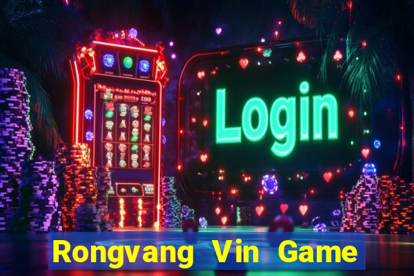 Rongvang Vin Game Bài Tặng Code