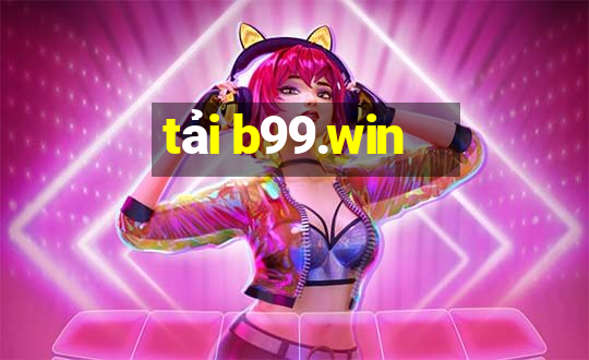 tải b99.win