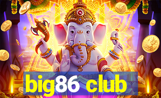 big86 club