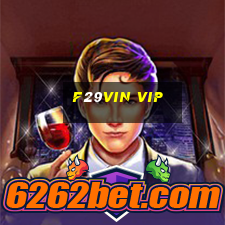 F29vin Vip