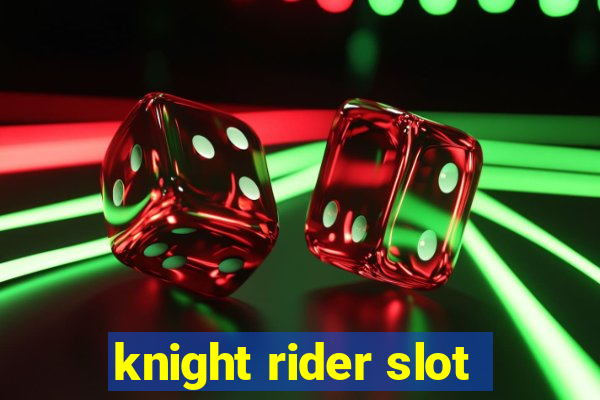 knight rider slot