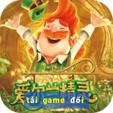 tải game đổi thưởng nhận code