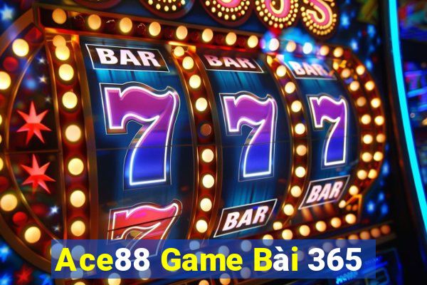 Ace88 Game Bài 365