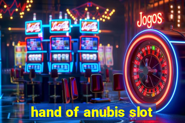 hand of anubis slot