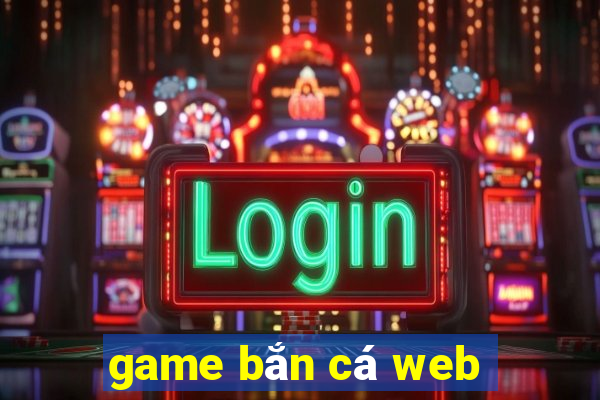 game bắn cá web