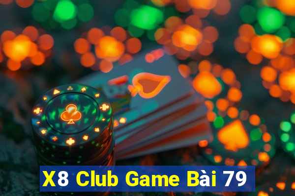 X8 Club Game Bài 79