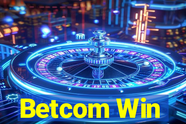 Betcom Win