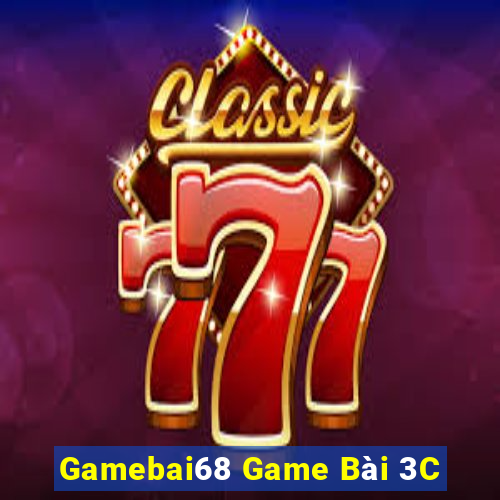 Gamebai68 Game Bài 3C