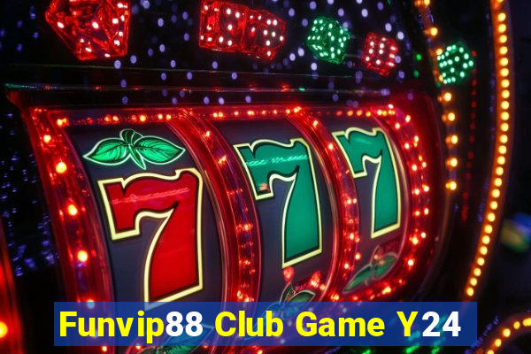 Funvip88 Club Game Y24