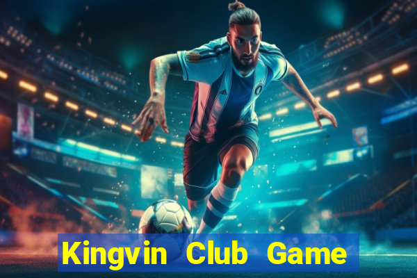 Kingvin Club Game Bài Lá