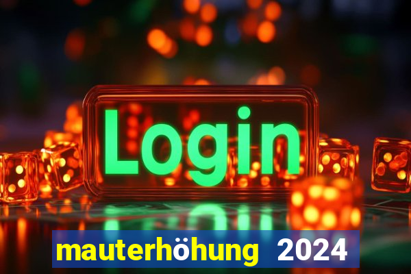 mauterhöhung 2024 euro 6