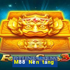 M88 Nền tảng chơi thử nhiều trò chơi