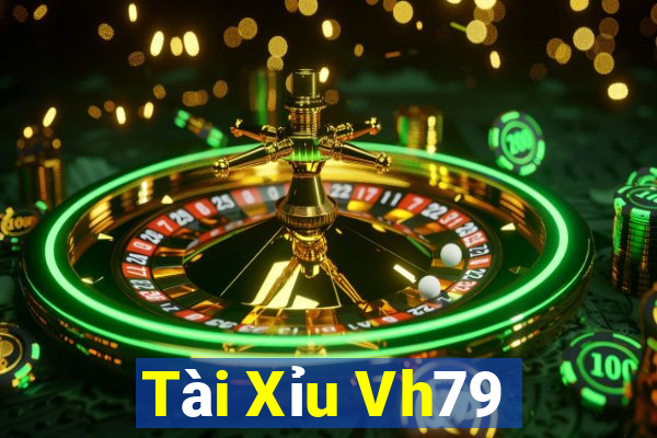 Tài Xỉu Vh79