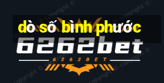 dò số bình phước