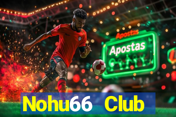 Nohu66 Club Download Game Đánh Bài