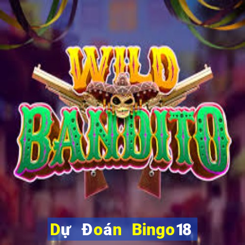 Dự Đoán Bingo18 ngày 22