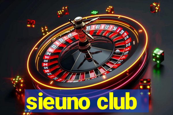 sieuno club