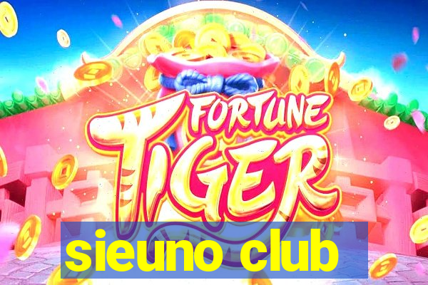 sieuno club