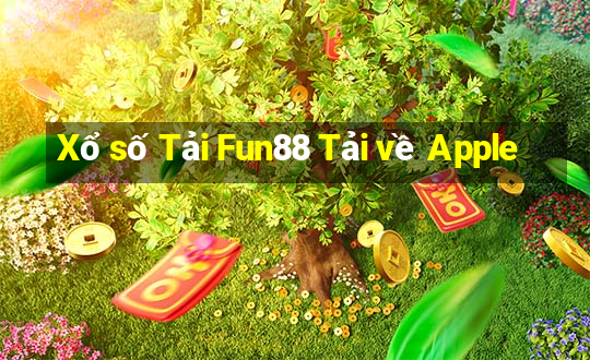 Xổ số Tải Fun88 Tải về Apple