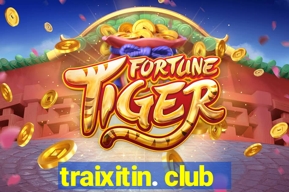 traixitin. club