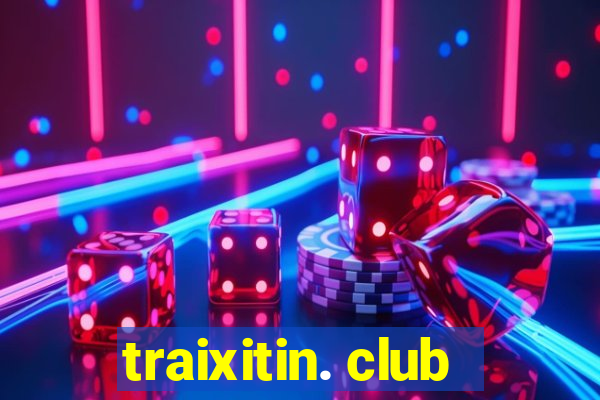 traixitin. club