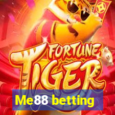 Me88 betting