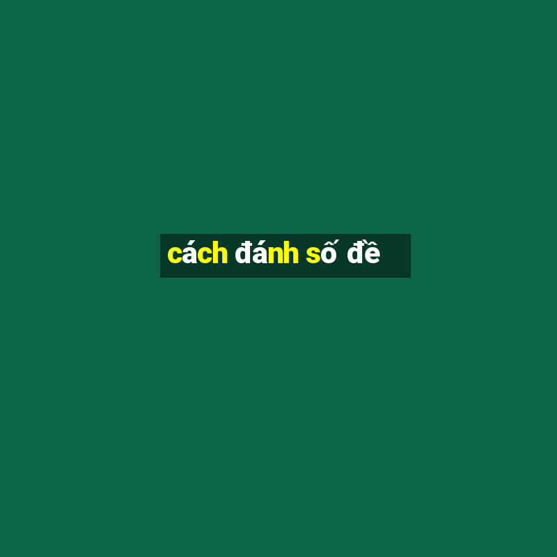 cách đánh số đề