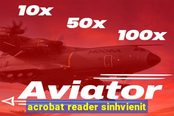 acrobat reader sinhvienit