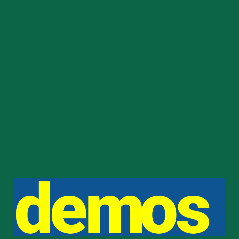 demos