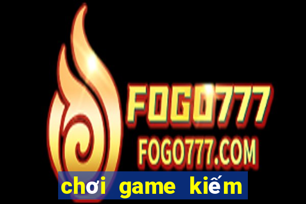 chơi game kiếm tiền hago