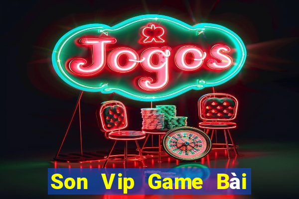 Son Vip Game Bài 52 Club