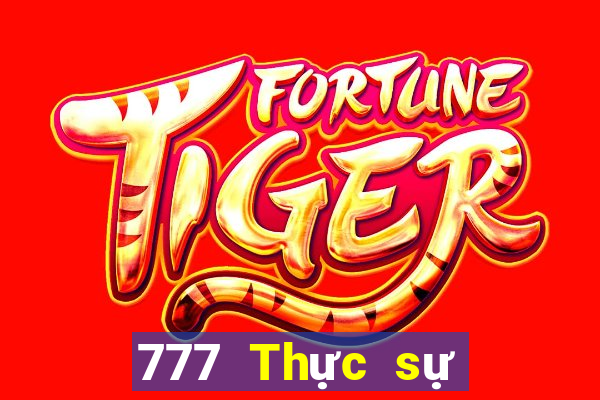 777 Thực sự Vui chơi