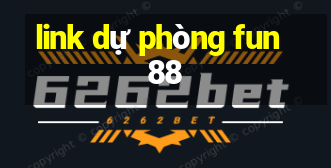 link dự phòng fun88