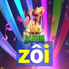 zôi