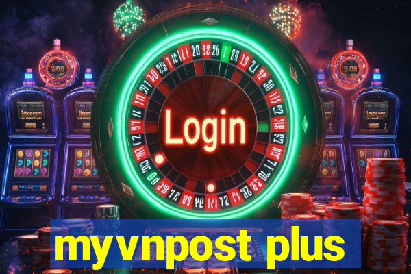 myvnpost plus