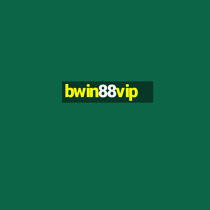 bwin88vip