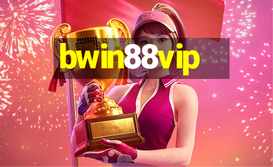 bwin88vip